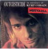Outcesticide I - In Memory of Kurt Cobain
